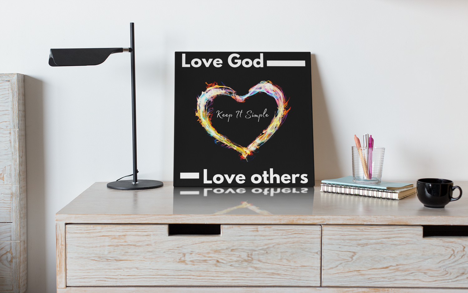 Love God and Love others. It's a simple principle of Christianity, and our new commandment given to us by Jesus Christ. 