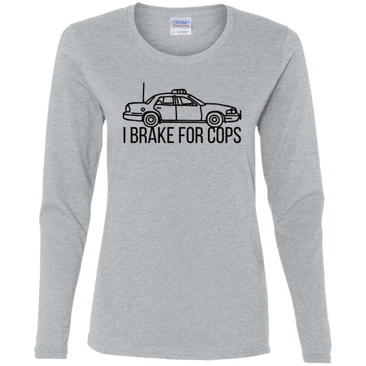 'I Brake For Cops' Fitted Long Sleeve