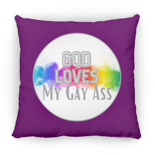 'God Loves My Gay Ass' Pillow