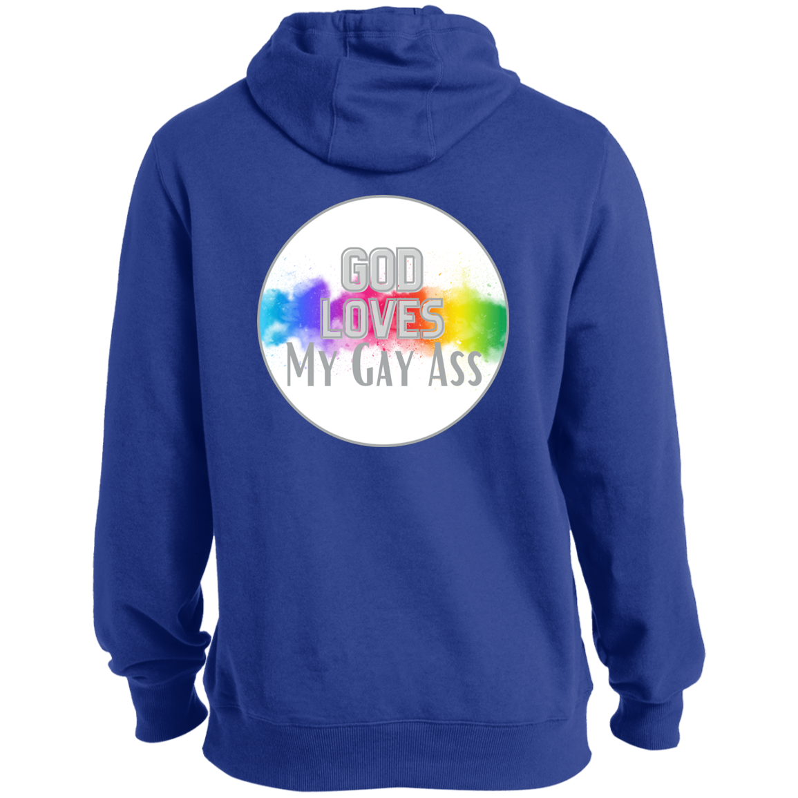 'God Loves My Gay Ass' Long Hoodie