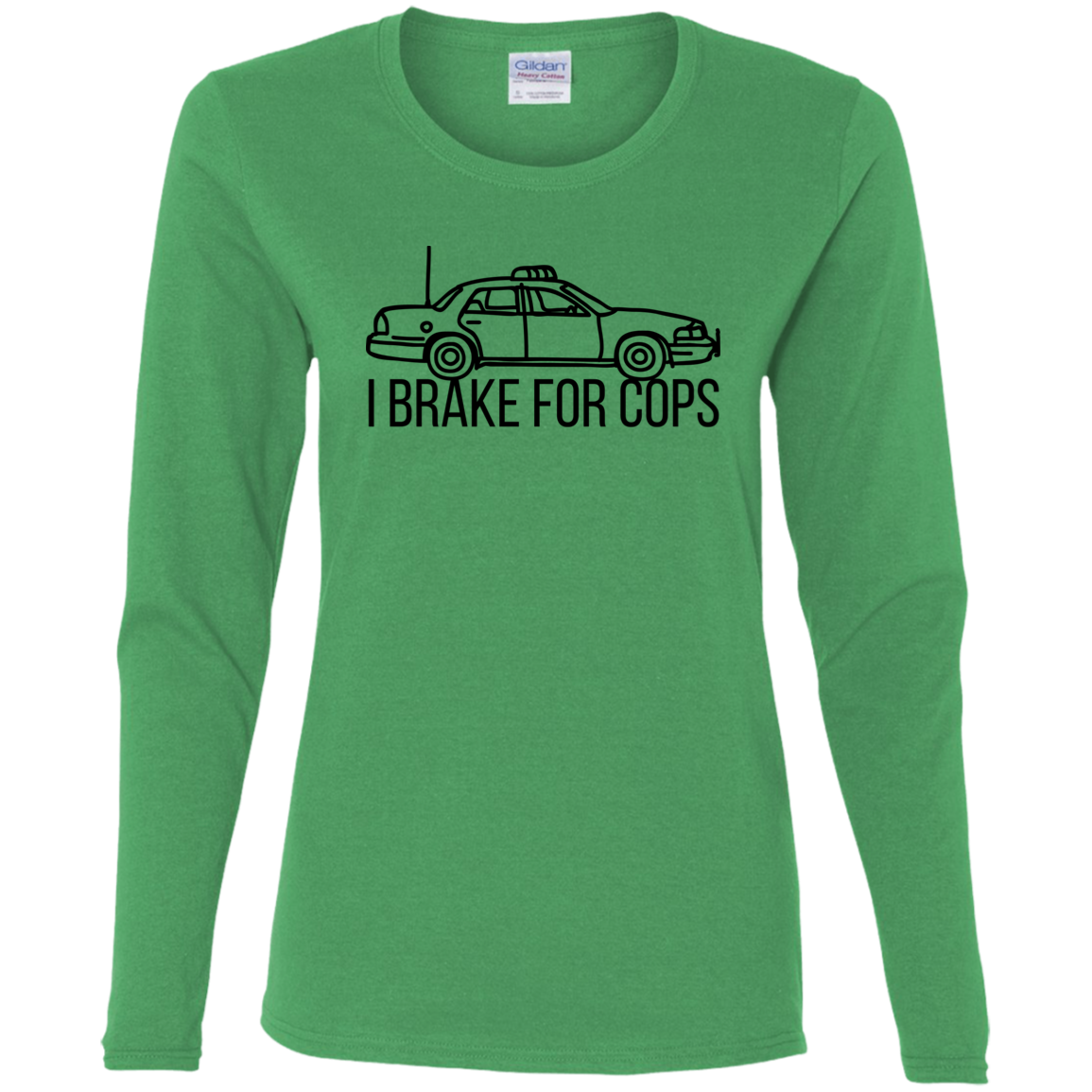 'I Brake For Cops' Fitted Long Sleeve