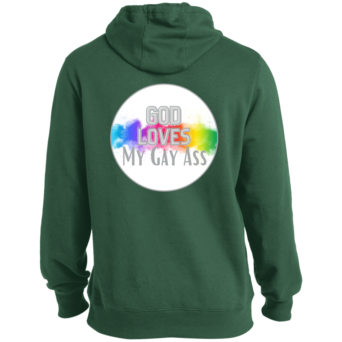 'God Loves My Gay Ass' Long Hoodie