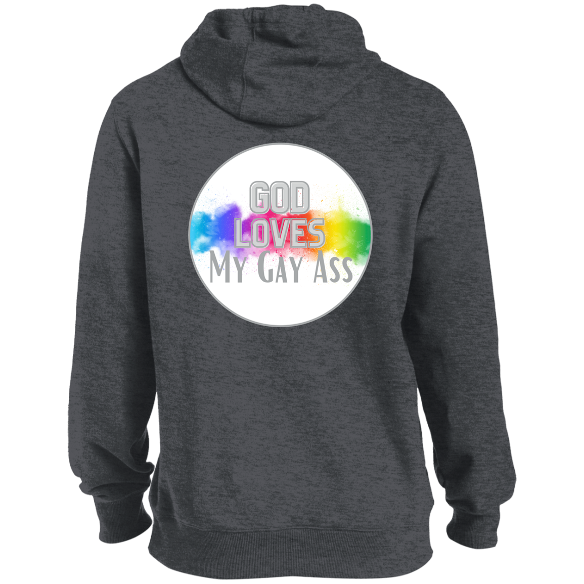 'God Loves My Gay Ass' Long Hoodie