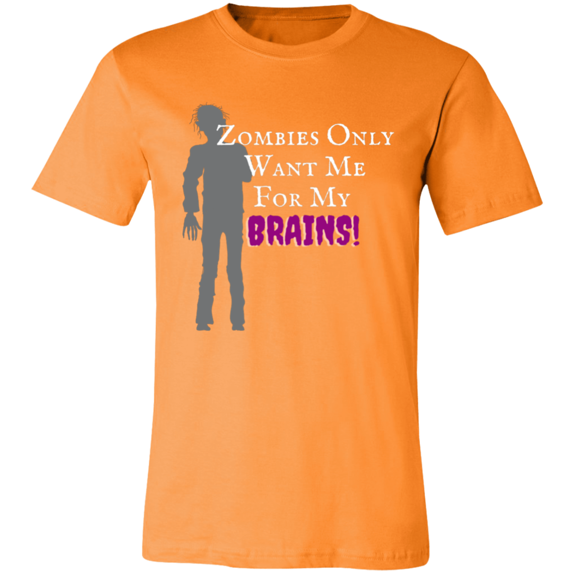 'Zombies Only Want Me For My Brains' Purple Type Soft Tee