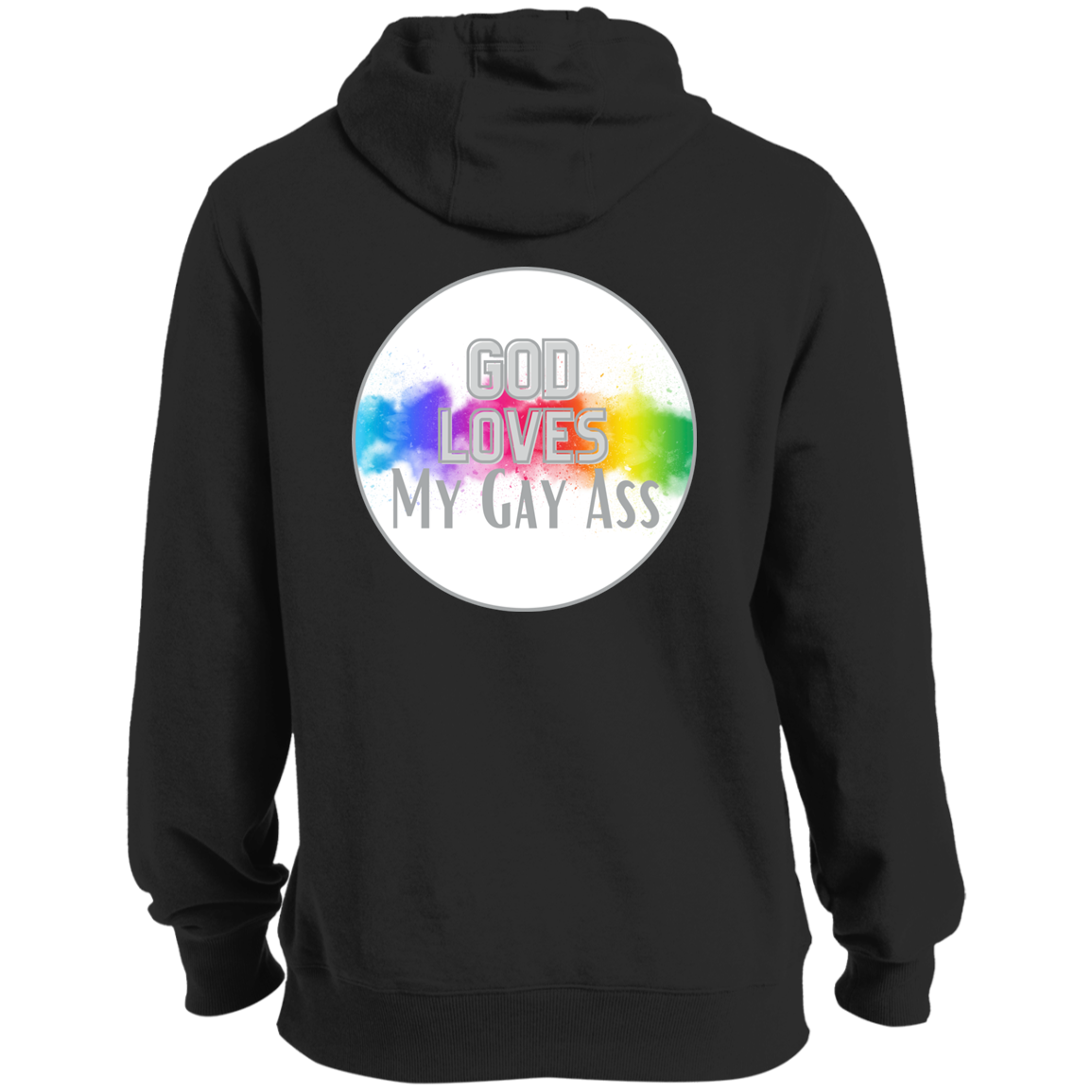 'God Loves My Gay Ass' Long Hoodie