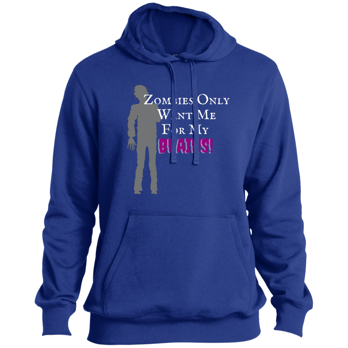 'Zombies Only Want Me For My Brains' Purple Type Pullover Hoodie