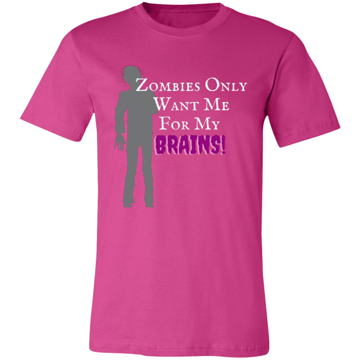 'Zombies Only Want Me For My Brains' Purple Type Soft Tee