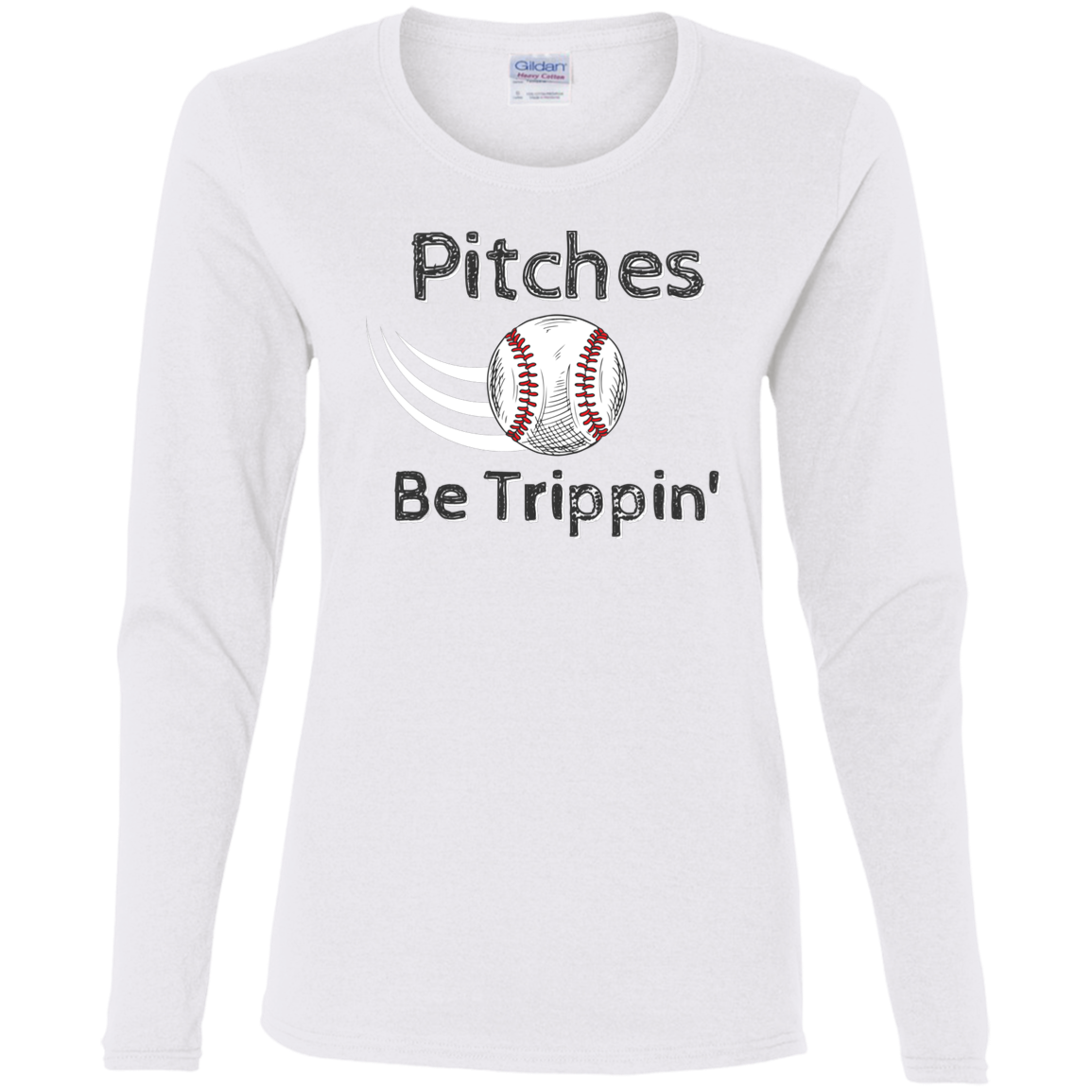 'Pitches Be Trippin' Fitted Long Sleeve