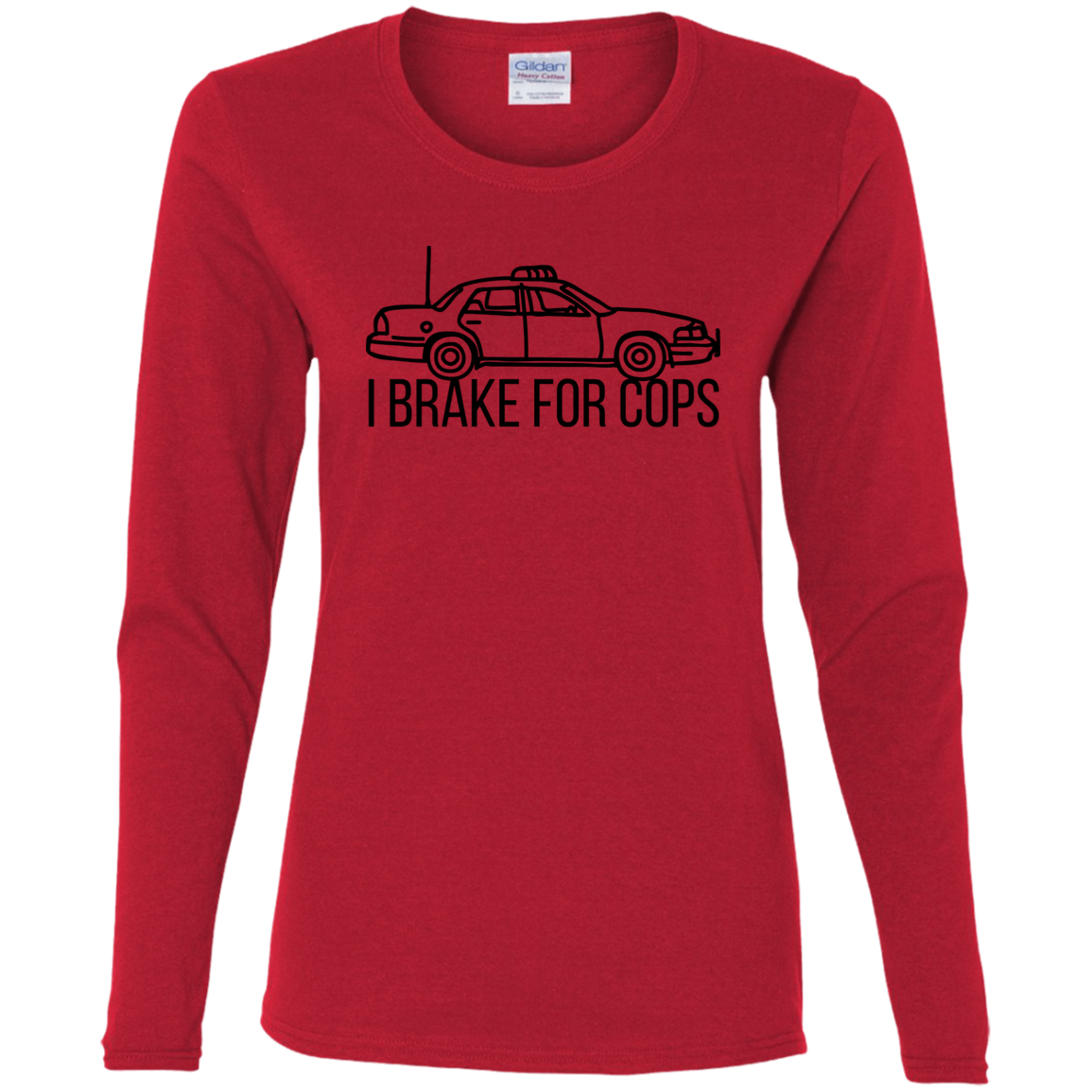 'I Brake For Cops' Fitted Long Sleeve